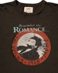 REMEMBER THE ROMANCE TEE